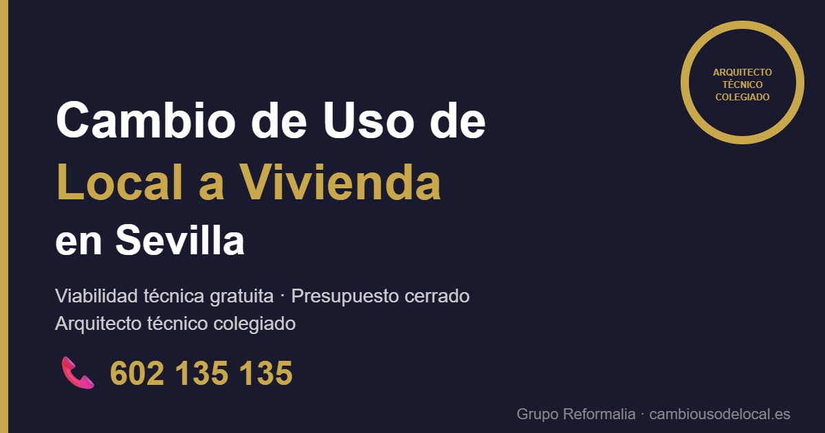 Convertir un local en vivienda en Sevilla